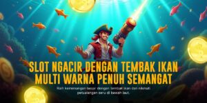 Tembak Ikan: Sensasi Game Arcade yang Menghibur dan Menguntungkan